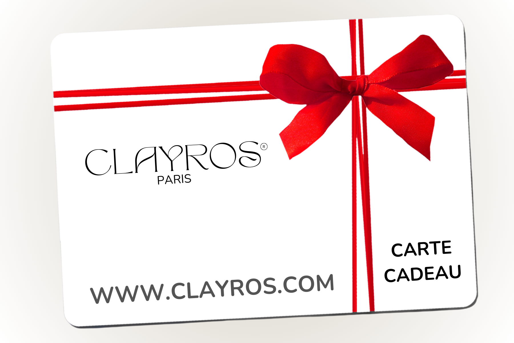 CARTE CADEAUX - CLAYROS®